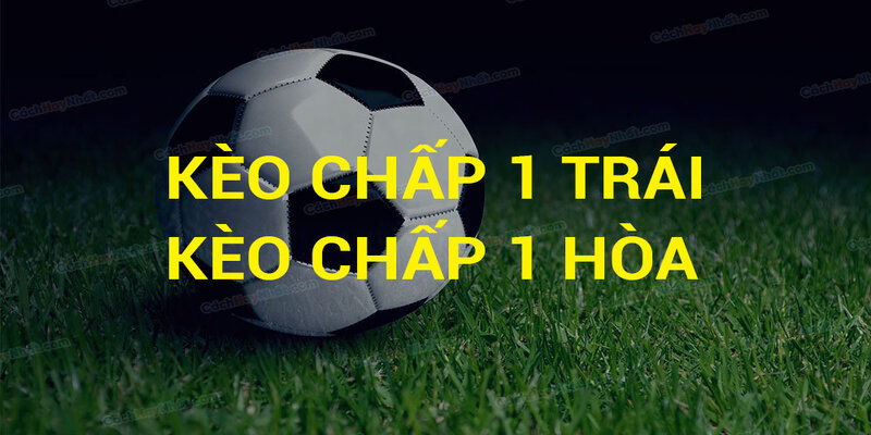 Tổng hợp các loại kèo chấp chi tiết tại cổng game