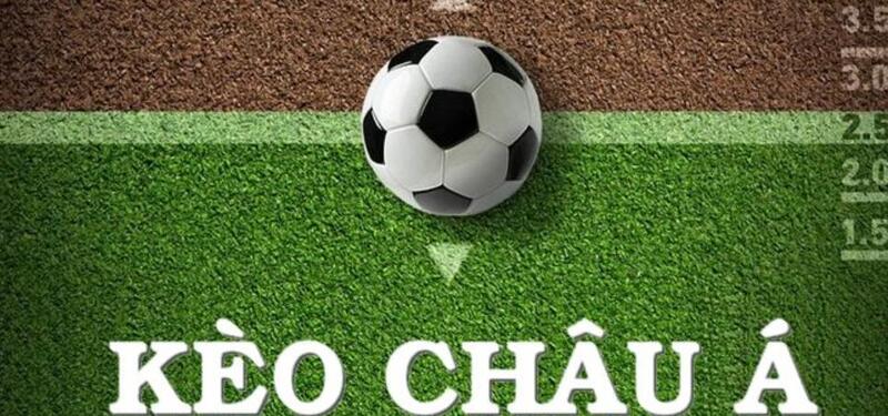 Một số dạng kèo cược châu Á hiện nay