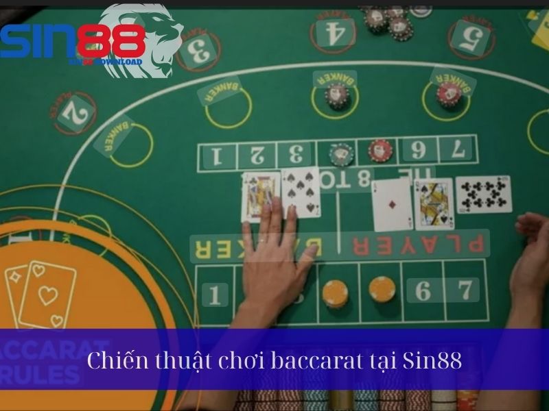 Chiến thuật chơi Baccarat hiệu quả