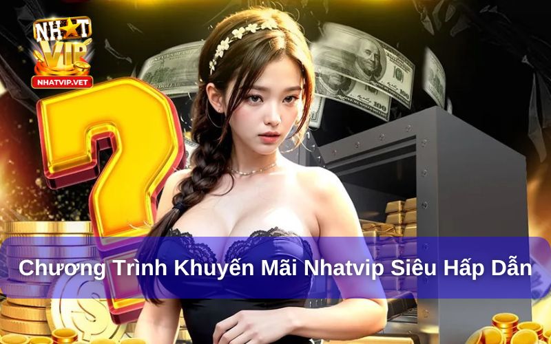 Giới thiệu về chương trình đổi thưởng tại Nhatvip